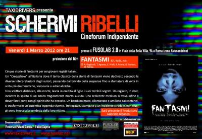 Schermi Ribelli - PROIEZIONE “Fantasmi” - Venerdì 1 Marzo