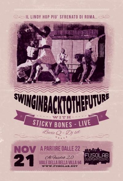 SWINGIN’ BACK TO THE FUTURE - Sticky Bones live