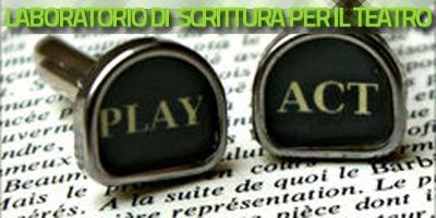 Laboratorio di scrittura per il teatro